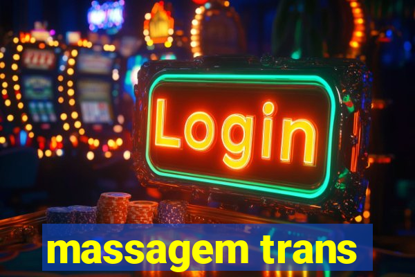 massagem trans